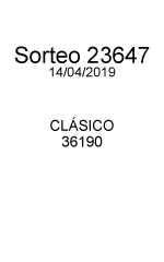  Número ganador 47597 Fecha 15/10/2018 Sorteo 22732 Clásico 